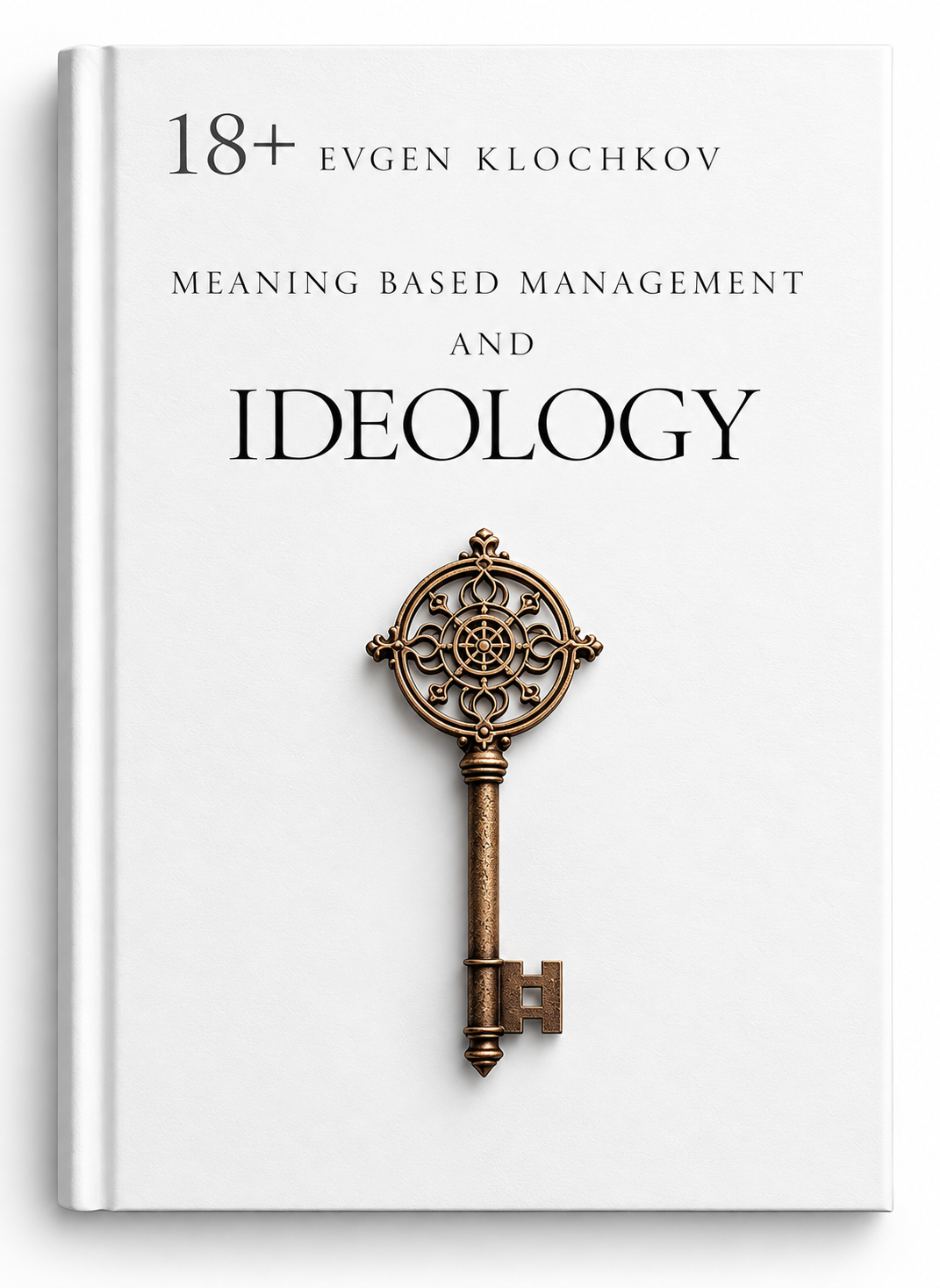 Обложка книги Meaning Based Management and Ideology